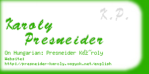 karoly presneider business card